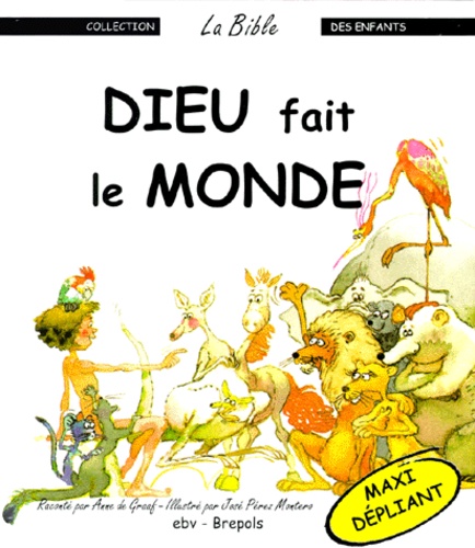 DIEU FAIT LE MONDE