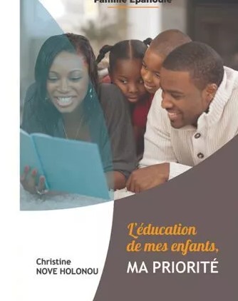 Education de mes enfants (L') - ma priorité