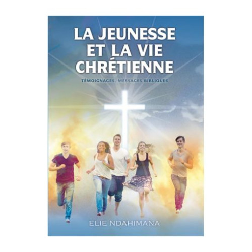 JEUNESSE ET LA VIE CHRETIENNE (LA). TEMOIGNAGES,MESSAGES BIBLIQUES