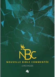 Nouvelle Bible commentée - livre d'Aggée