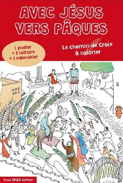 Avec Jésus vers Pâques
