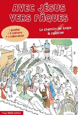 Avec Jésus vers Pâques