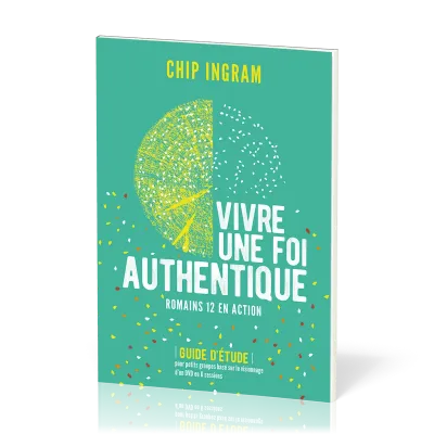 Vivre une foi authentique Romain 12 en action