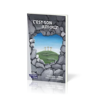 C'est son amour - poèmes et textes