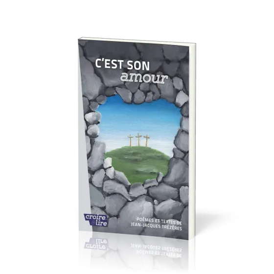 C'est son amour - poèmes et textes
