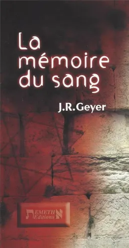 MEMOIRE DU SANG (LA)
