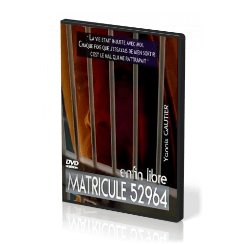 MATRICULE 52964 DVD - ENFIN LIBRE !