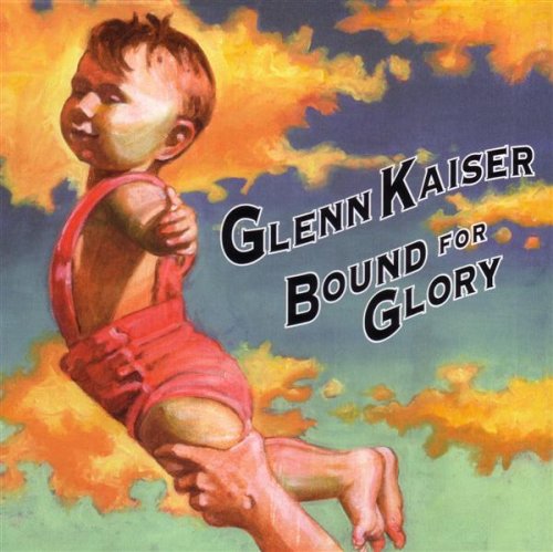 BOUND FOR GLORY CD