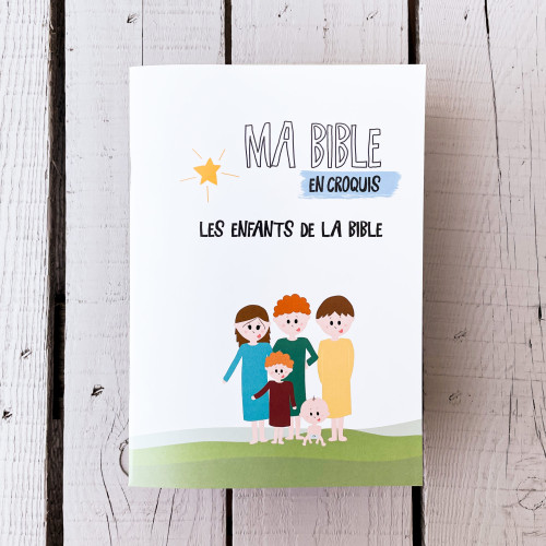 Ma Bible en croquis - Les enfants de  la Bible - Broché