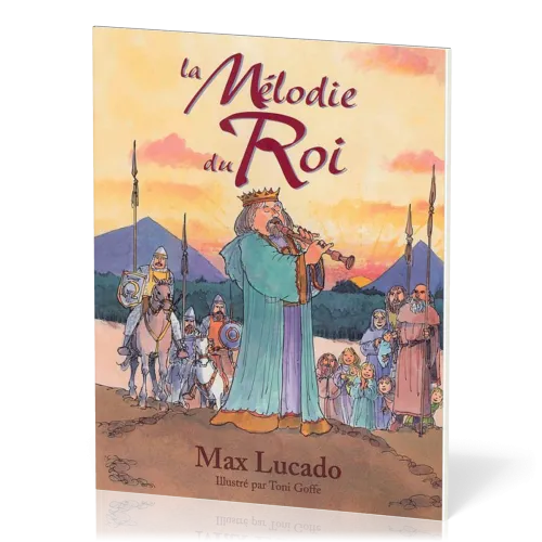 Mélodie du roi (La)