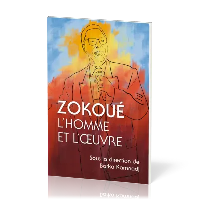 Zokoué l'homme et l'oeuvre