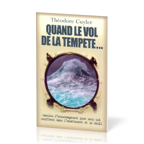 Quand le vol de la tempête... Paroles d'encouragements pour ceux qui souffrent...