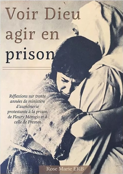 Voir Dieu agir en prison