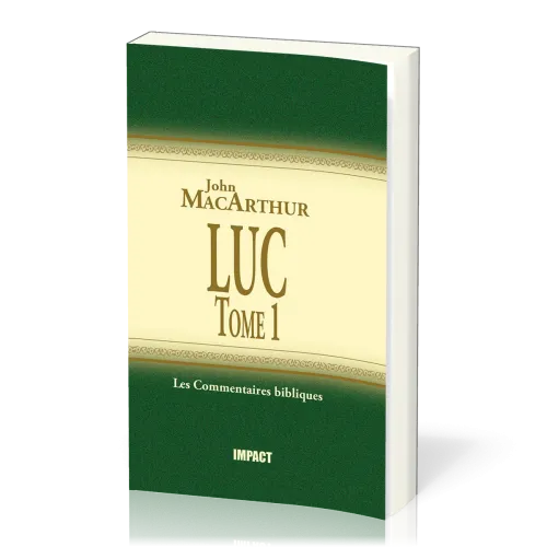 Luc - Tome 1 - Commentaire MacArthur
