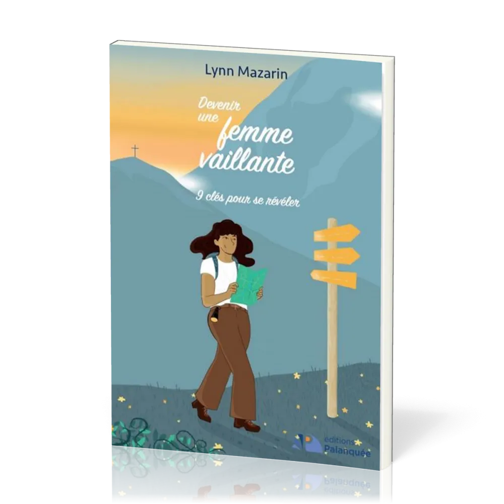Devenir une femme vaillante