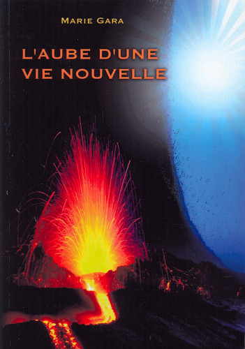 AUBE D'UNE VIE NOUVELLE (L')