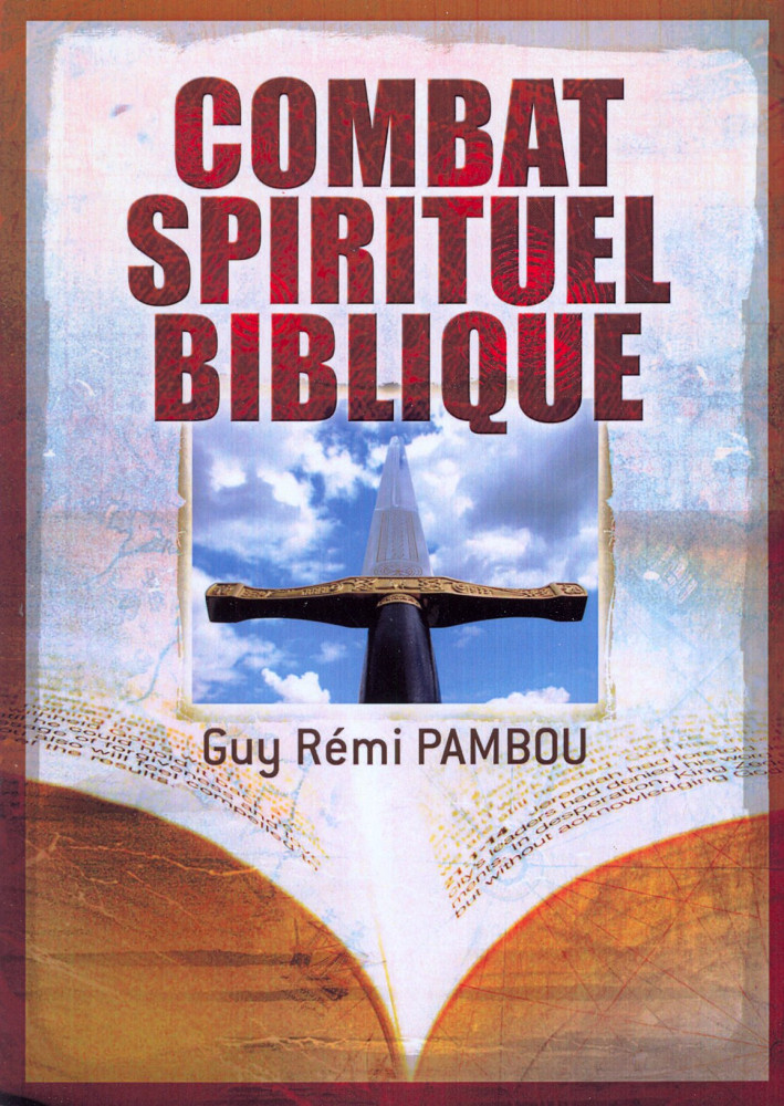 COMBAT SPIRITUEL BIBLIQUE (LE)