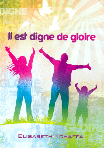 IL EST DIGNE DE GLOIRE