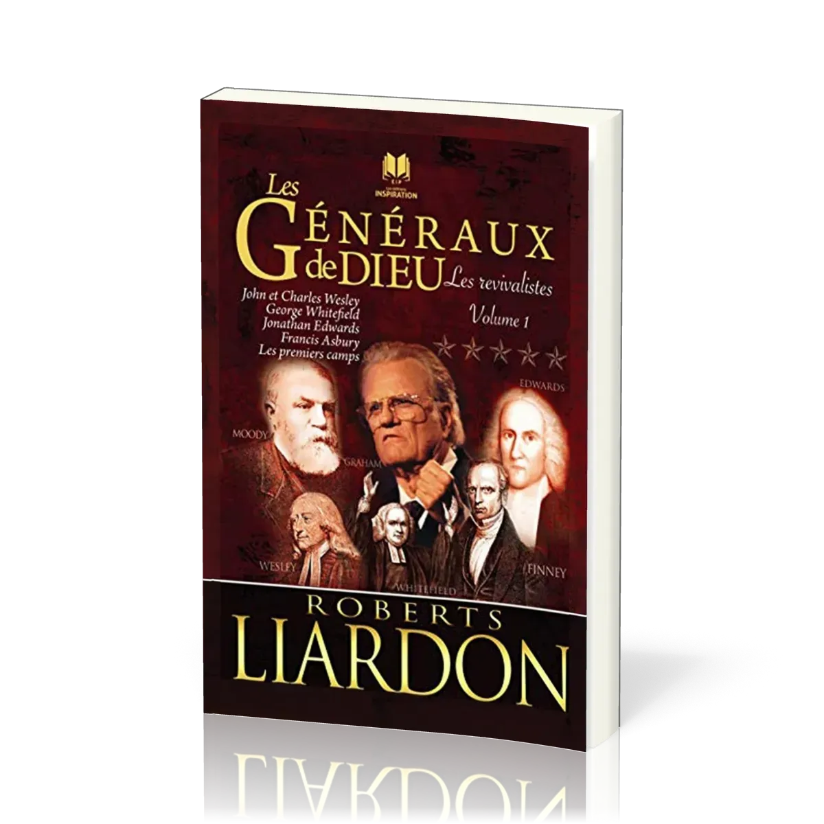 Généraux de Dieu (Les) -Les revivalistes - volume 1